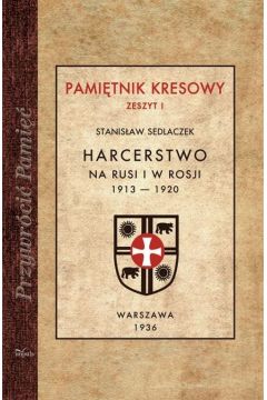 eBook Harcerstwo na Rusi i w Rosji 1913 — 1920 epub