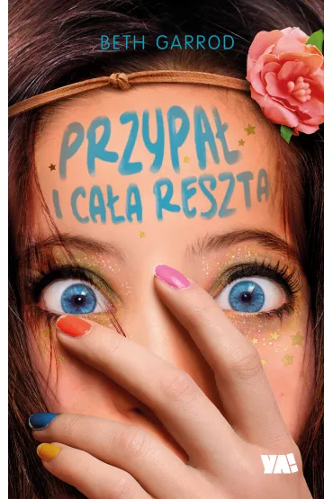 Przypa� i ca�a reszta. Awkward. Tom 3 - Beth  Garrod