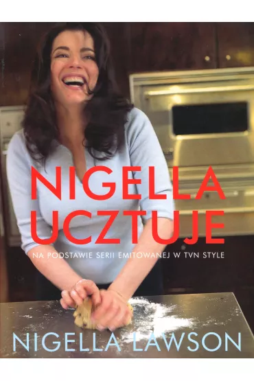 Nigella ucztuje - Nigella Lawson