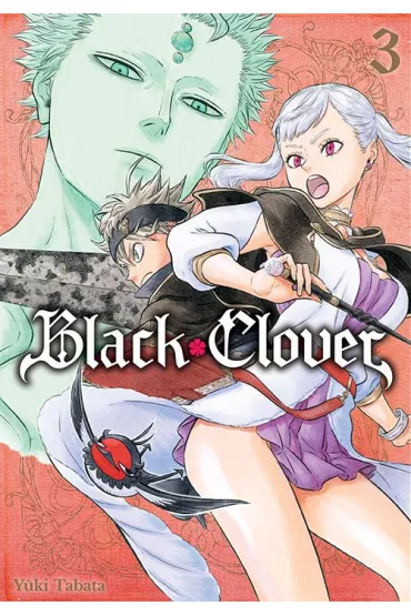 Black Clover. Tom 3 - Yuki Tabata