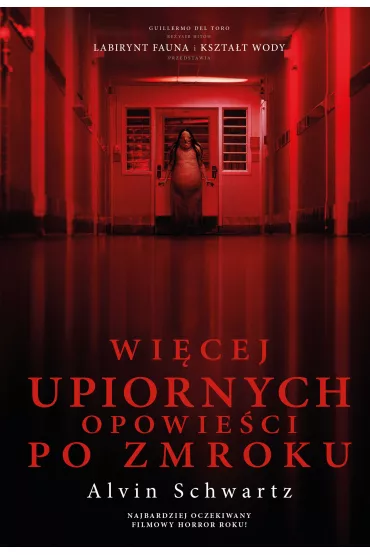 Wi�cej upiornych opowie�ci po zmroku - Alvin  Schwartz
