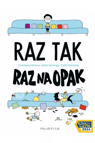 Raz tak, raz na opak - Cathy Karsenty, Constance Verluca, Julien Hirsinger