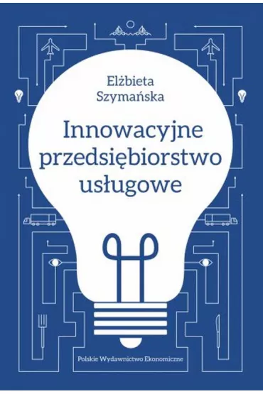Innowacyjne przedsi�biorstwo us�ugowe - El�bieta Szyma�ska