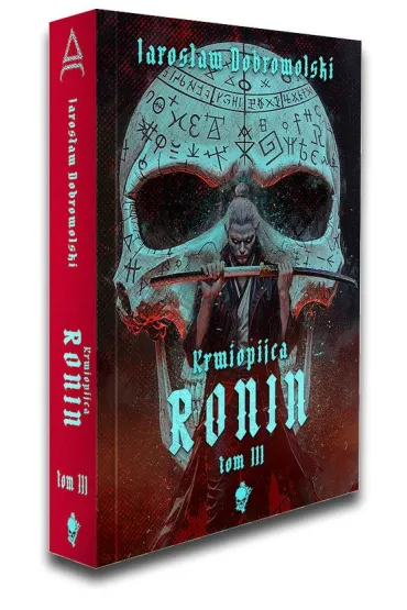Ronin Tom 3 - Jaros�aw Dobrowolski