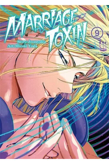 MarriageToxin. Tom 9 - Joumyakun, Mizuki Yoda