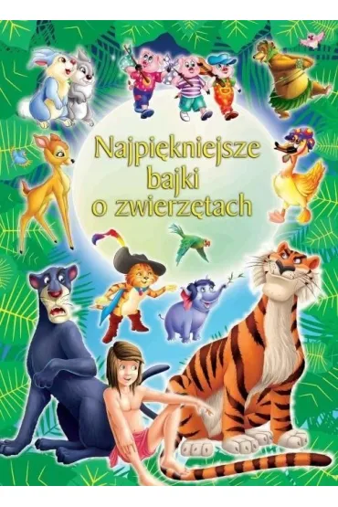Najpi�kniejsze bajki o zwierz�tach