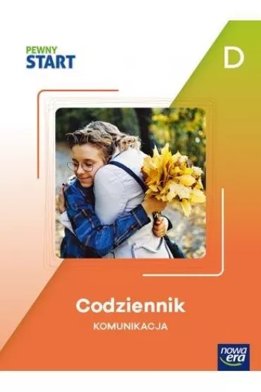 Pewny start. Poziom D. Codziennik. Komunikacja