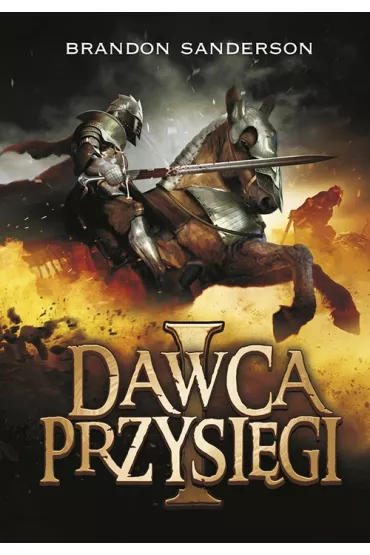 Archiwum burzowego wiata. Tom 3. Dawca przysigi. Cz 1 - Brandon Sanderson