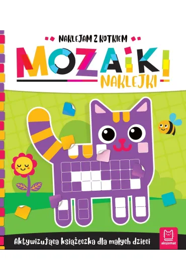 Mozaiki naklejki. Naklejam z kotkiem - Agata Kaczy�ska