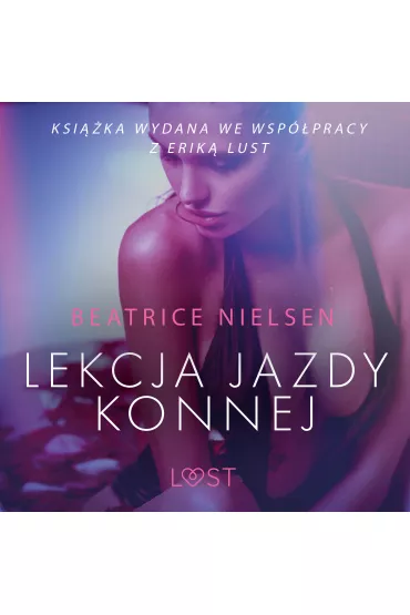 Audiobook Lekcja jazdy konnej - opowiadanie erotyczne mp3 - Beatrice  Nielsen