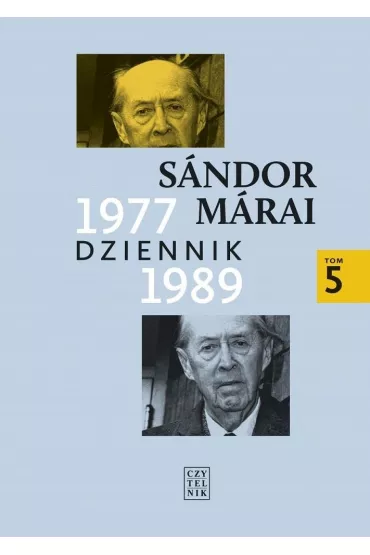 Dziennik 1977-1989. Tom 5 - Sandor Marai