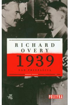 1939 Nad przepaci Richard Overy