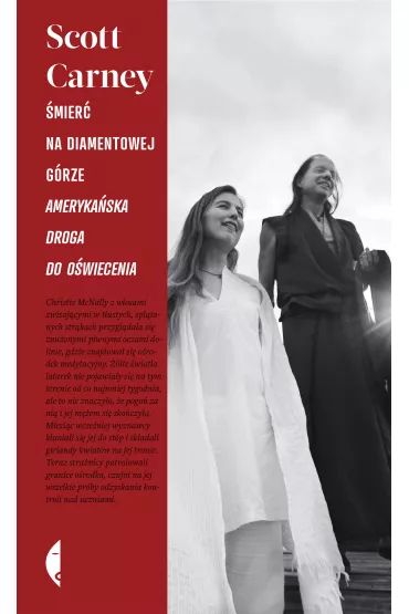�mier� na Diamentowej G�rze. Ameryka�ska droga do o�wiecenia - Scott Carney