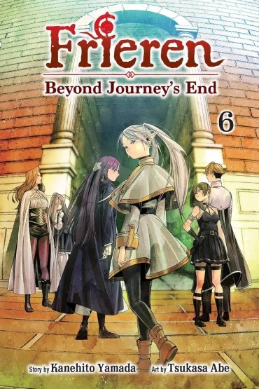 Frieren. Beyond Journey's End. Volume 6 - Kanehito Yamada, Tsukasa Abe
