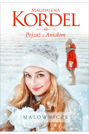 Pejza� z Anio�em. Malownicze. Tom 5 - Magdalena Kordel