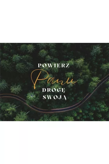 Koinonia Karnet - Powierz Panu drog� - las