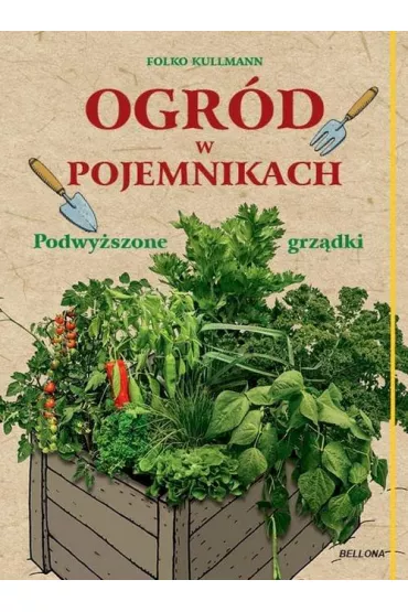 Ogr�d w pojemnikach - Kullmann Folko