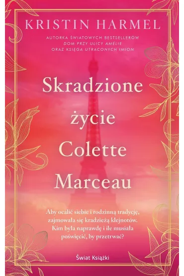 Skradzione �ycie Colette Marceau - Kristin Harmel