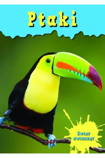 Ptaki Encyklopedia �wiat Zwierz�t