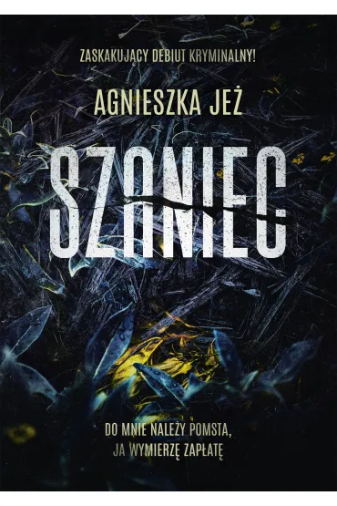Szaniec - Agnieszka Je�