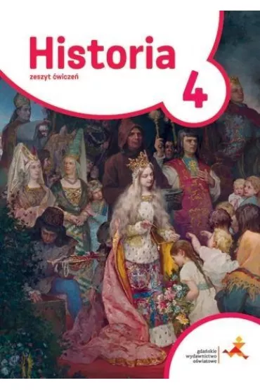 Podre w czasie 4. Historia. Zeszyt wicze. Szkoa postawowa - Tomasz Makowski