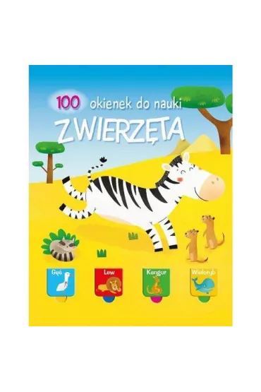 100 okienek do nauki. Zwierz�ta