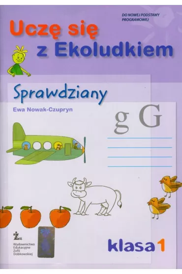 Ucz� si� z Ekoludkiem SP KL 1. Sprawdziany - Ewa Nowak-Czupryn