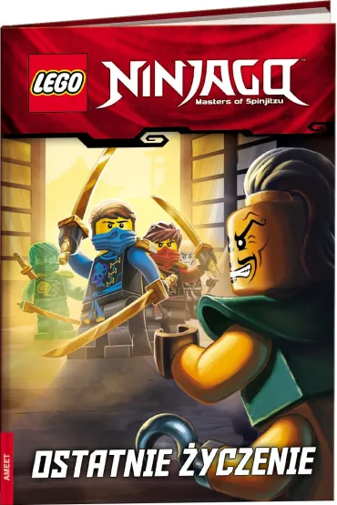 LEGO NINJAGO. Ostatnie �yczenie