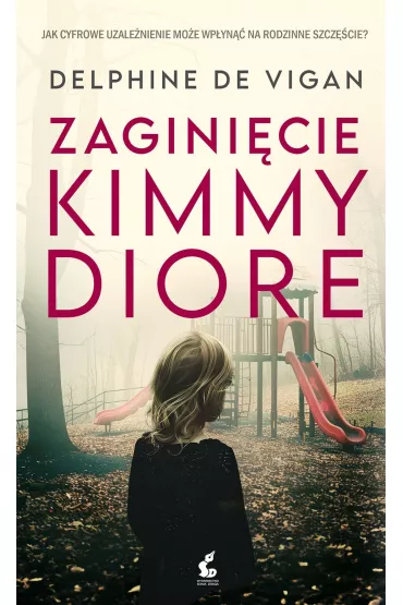 Zagini�cie Kimmy Diore - Delphine de Vigan