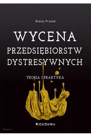 Wycena przedsi�biorstw dystresywnych - B�a�ej Prusak