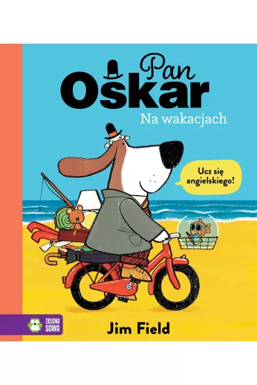 Pan Oskar na wakacjach - Jim  Field