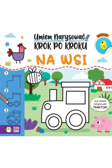 Umiem narysowa� krok po kroku. Na wsi