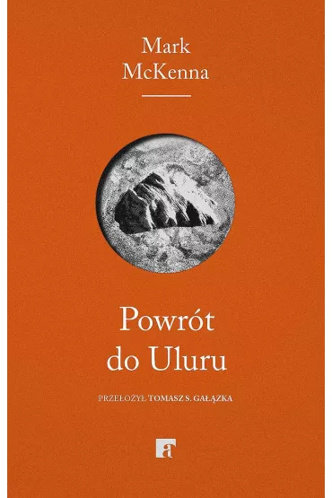 Powr�t do Uluru - Mark McKenna