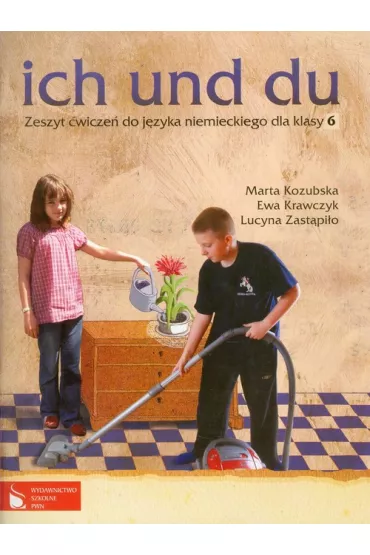 Ich und du SP KL 6. �wiczenia. J�zyk niemiecki - Ewa Krawczyk, Lucyna Zast�pi�o, Marta Kozubska