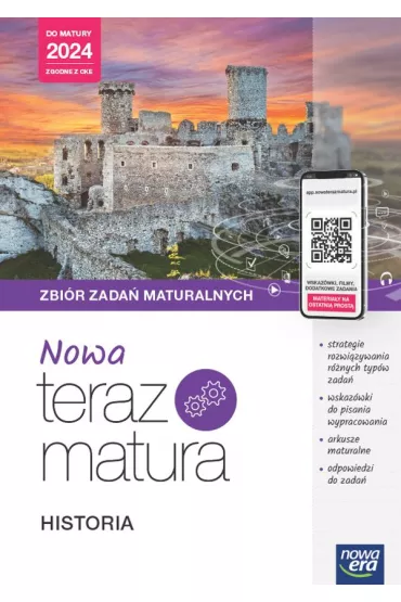 Nowa Teraz matura. Historia. Zbi�r zada� maturalnych. Do matury 2024 - Robert �niegocki, W�odzimierz K. Kowalczyk, Maria Budzy�ska
