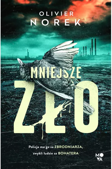 eBook Mniejsze z�o mobi epub - Olivier  Norek