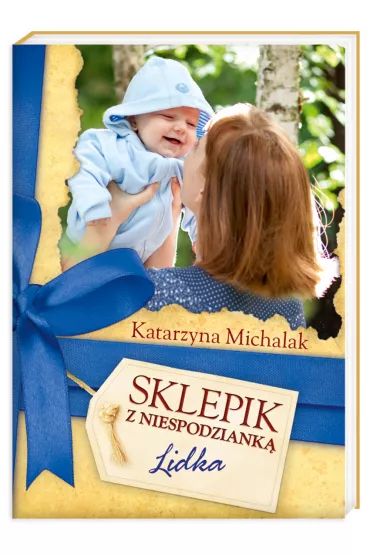 Lidka. Sklepik z niespodziank�. Tom 3 (pocket) - Katarzyna Michalak