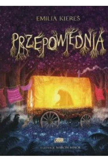 Przepowiednia - Emilia Kiere�