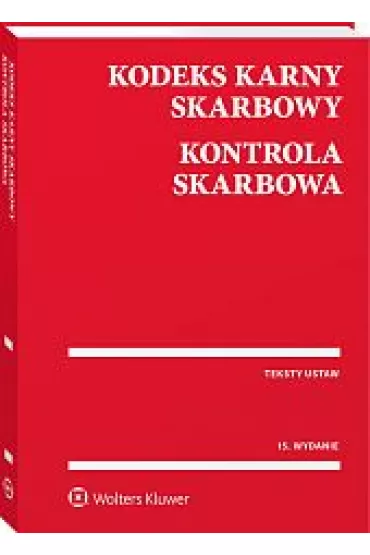 Kodeks karny skarbowy. Kontrola skarbowa