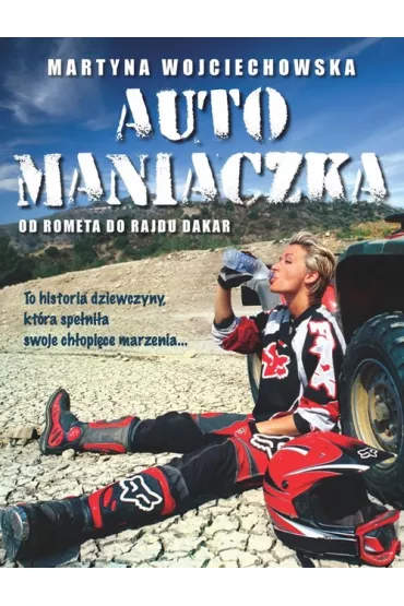 Automaniaczka - Martyna Wojciechowska