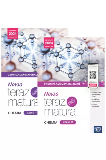 Nowa Teraz matura. Chemia. Zbi�r zada� maturalnych. Cz�ci 1-2. Do matury 2024