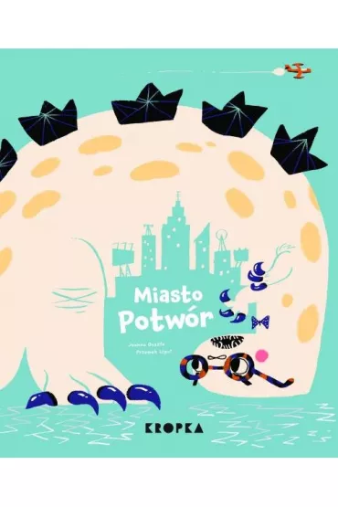 Miasto Potw�r - Joanna Guszta, Przemys�aw Liput