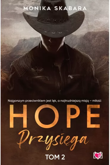 eBook Przysi�ga. Hope. Tom 2 mobi epub - Monika Skabara
