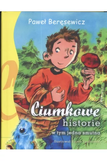 Ciumkowe historie (w tym jedna smutna) - Pawe� Ber�sewicz