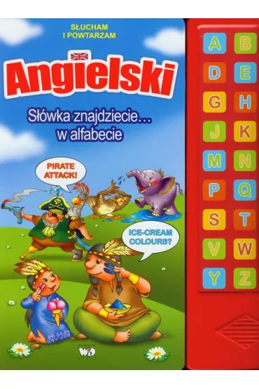 Angielski. S��wka znajdziecie... w alfabecie - Paulina Kielan