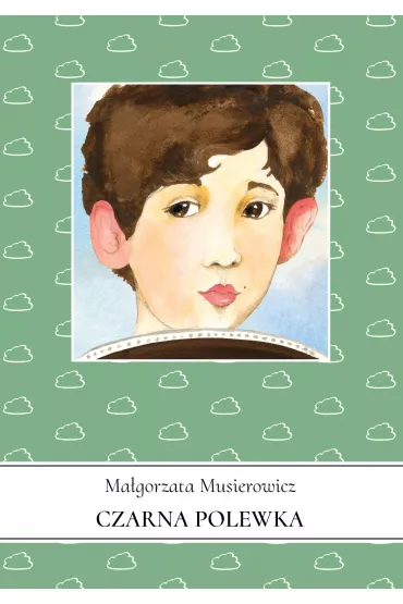 Czarna polewka. Je�ycjada. Tom 17 - Ma�gorzata Musierowicz