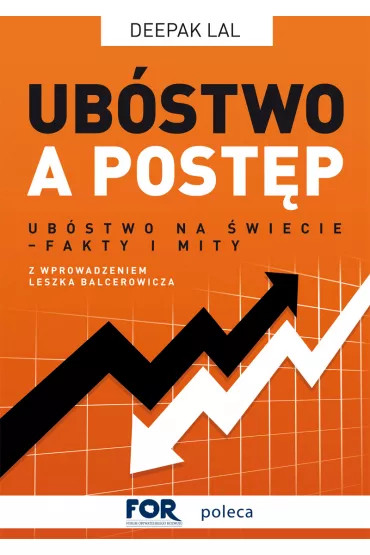 Ub�stwo A Post�p Deepak Lal, Przeklad- Lang Jacek - Deepak Lal