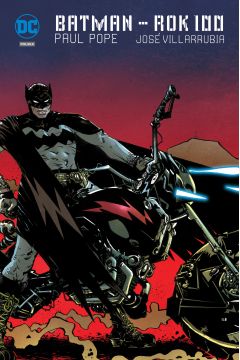 DC Deluxe Rok 100. Batman
