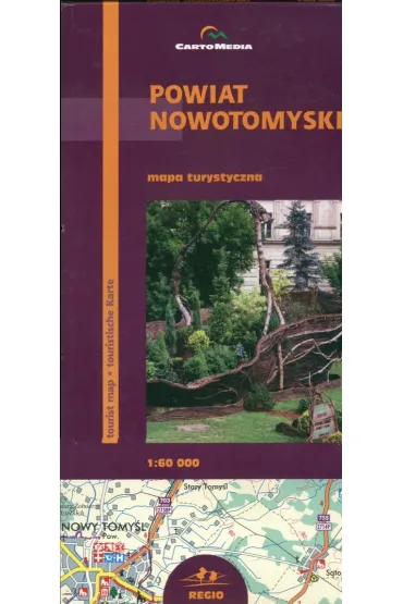 Powiat Nowotomyski. Mapa turystyczna
