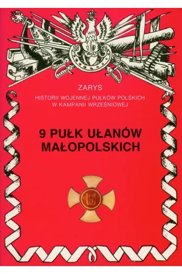 9 pu�k u�an�w ma�opolskich (dodruk 2021) - Andrzej Przybyszewski